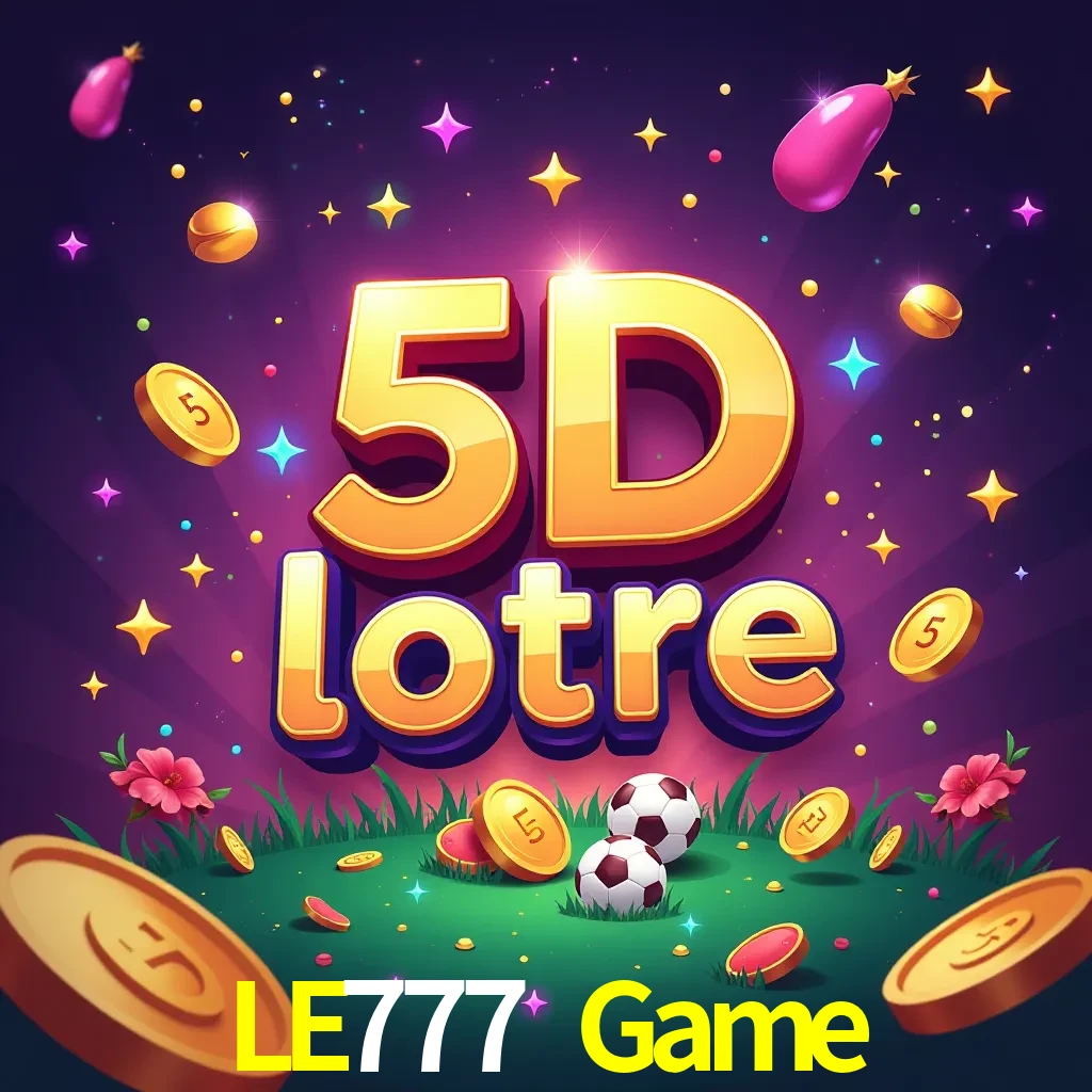 LE777 Game — 5D Lottery lottery | Play on Android APK & iPhone for real money