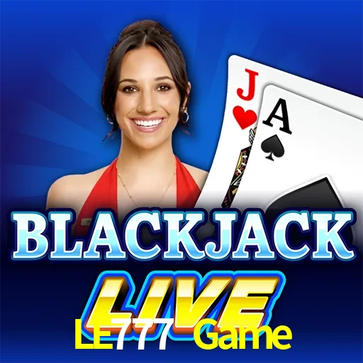 LE777 Game — Live Blackjack live casino blackjack | Play on Android APK & iPhone for real money | Evolution