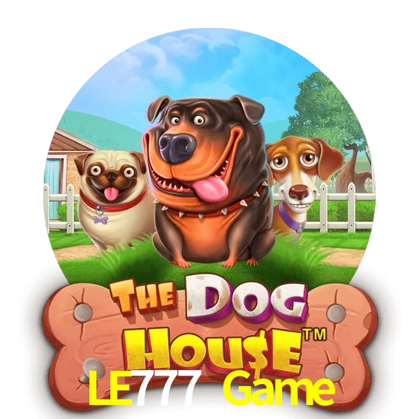 LE777 Game — The Dog House slot | Play on Android APK & iPhone for real money | Pragmatic Play